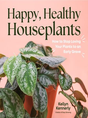 cover image of Happy, Healthy Houseplants